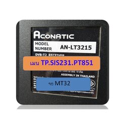 Aconatic รุ่น AN-LT3215/TP.SIS231.PT851 จอMT32 (25Q64)/