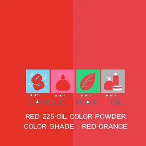 Color Red :RED 225-OIL COLOR POWDER สีแดงออยชนิดผง