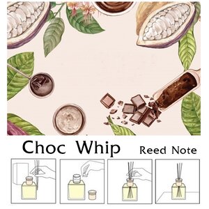 Reed Note : Choc Whip น้ำมันหอมปรับอากาศ ชอควิป main accords Sweet Chocolate Milk spicy สังเคราะห์พิเศษ สำหรับใช้กับก้านไม้หวาย