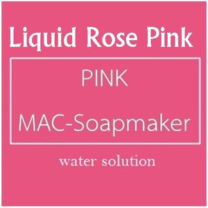 Color Pink : Liquid Rose Pink(Pink) สีชมพูกุหลาบ(ชมพู) ของเหลว: สีละลายนำ้