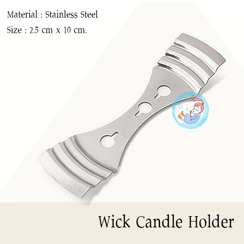 Centering Device : Candle Wick Clip คลิปล็อคไส้เทียน
