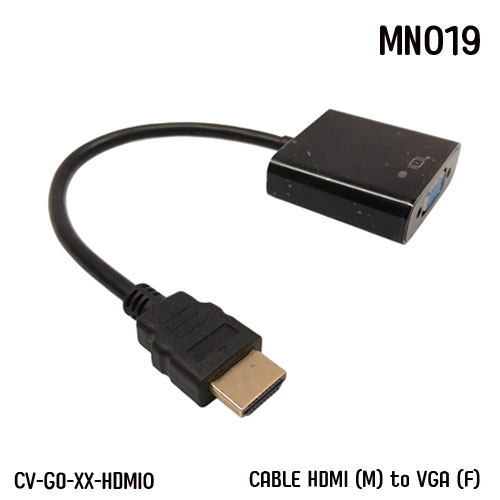 MN019 CABLE VGA (F)TO HDMI (M) CV-GO-XX-HDMI0