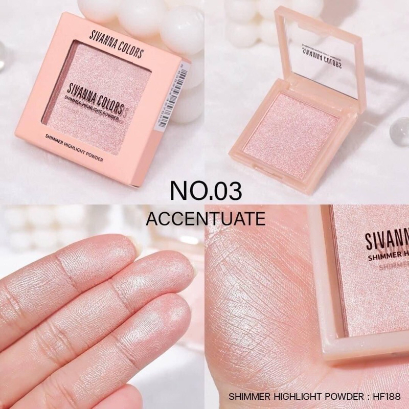 ไฮไลท์เนื้อฝุ่น ซิวันนา SIVANNA COLORS SHIMMER HIGHLIGHT POWDER HF188