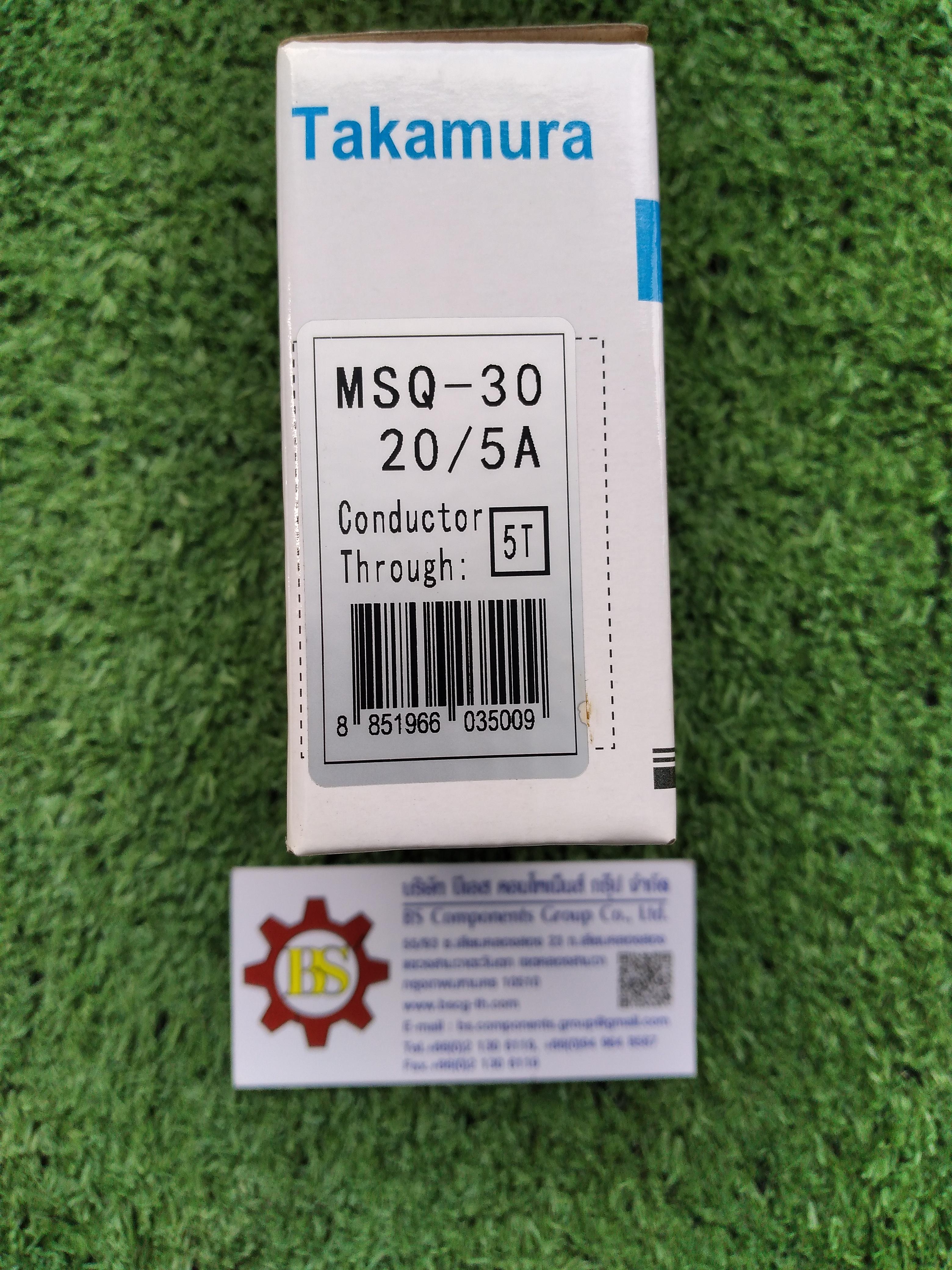 Takamura : ซีทีเหลี่ยม MSQ-30 20/5A