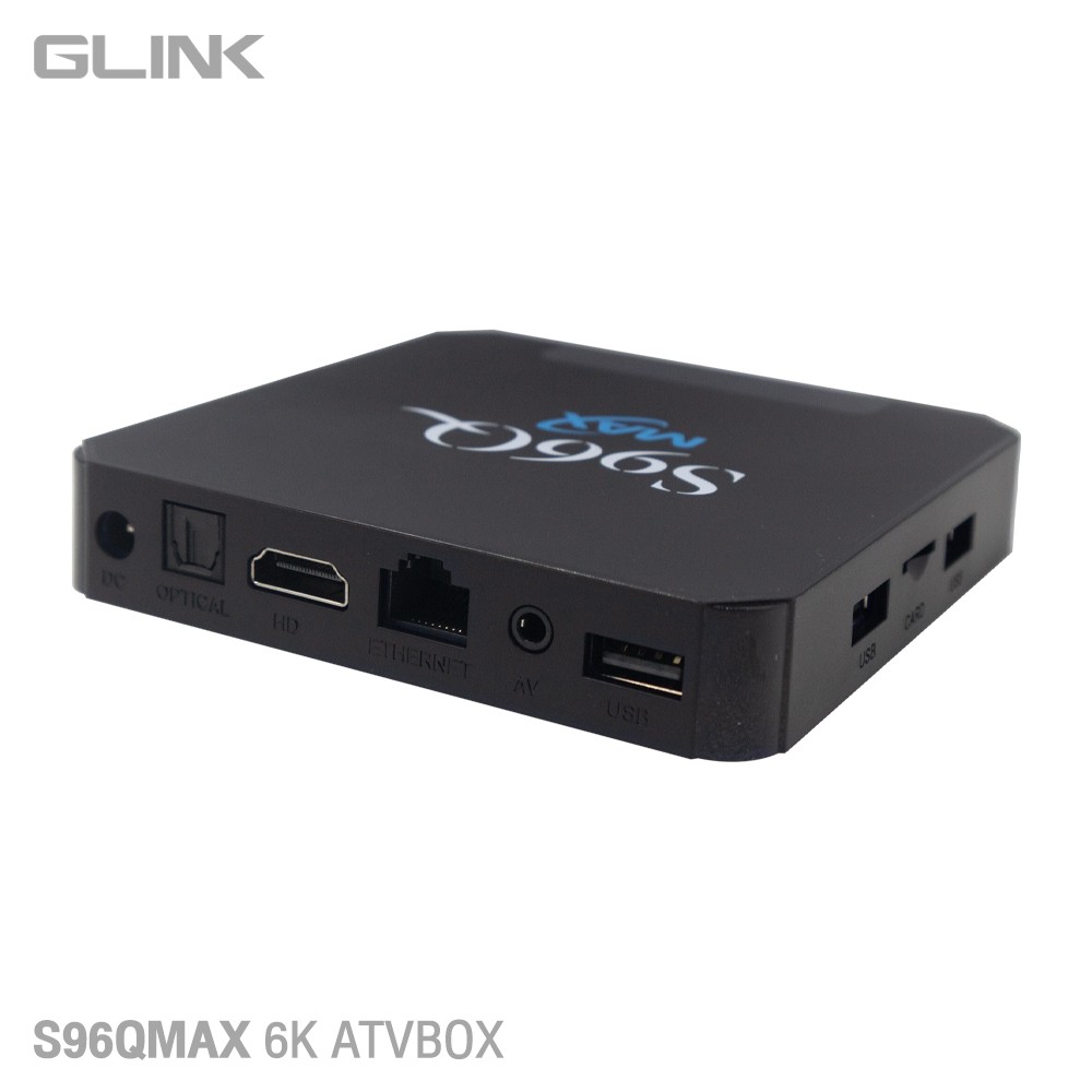 S96QMAX GLINK 6K ATVBOX CPU CORTEX-A53 TV-GO-AD-ATV01