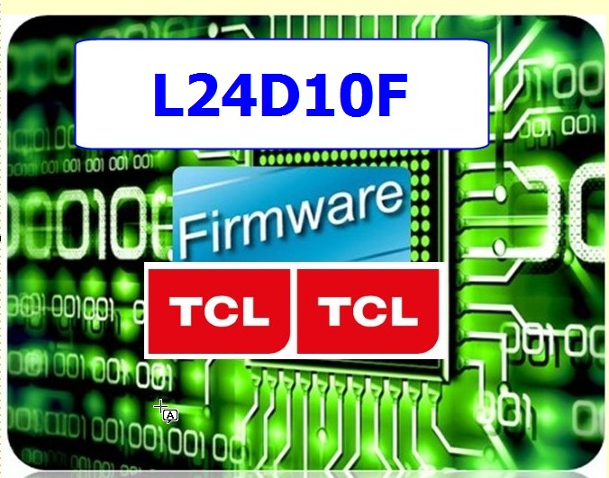 firmware-tcl-รุ่น-L24D10F-25Q16