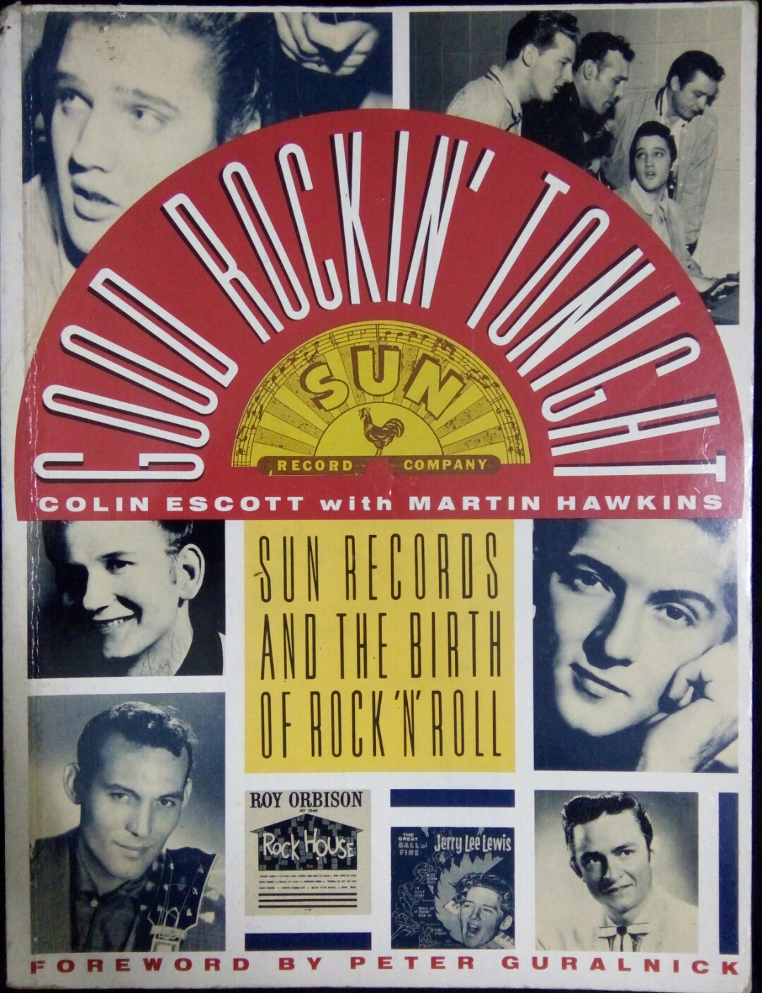 Good Rockin' Tonight : Sun Records and the Birth of Rock 'N' Roll