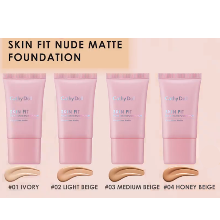 Cathy Doll Skin Fit Nude Matte Foundation 15ml รองพื้นนู้ดแมทท์ เคที่ดอลล์