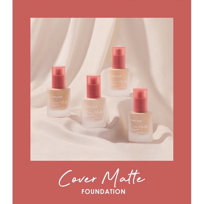 Cathy Doll Cover Matte Foundation SPF15 PA+++ 30 ml รองพื้นซ่อนผิว ปกปิดขั้นสุด