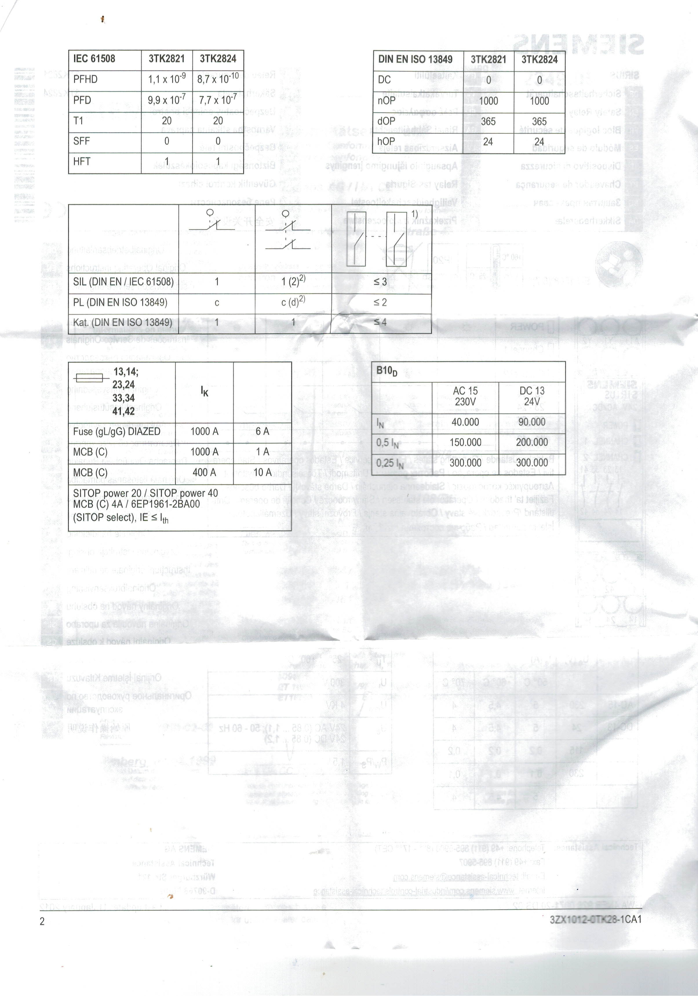 SIEMENS : 3TK2821-1CB30 SIRIUS safety relay with relay enabling circuits (EC) 24 V AC/DC, 22.5 mm Screw terminal EC instantaneous: 3 NO EC delayed: 0 NO SC: 1NC Autostart/manual start Basic device Maximum achieved SIL: 1, PL: c as expansion unit up to max