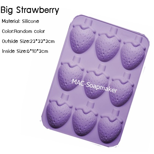 พิมพ์สบู่ซิลิโคน Big Strawberry / 6*10*3 ซม /80กรัม /9หลุม