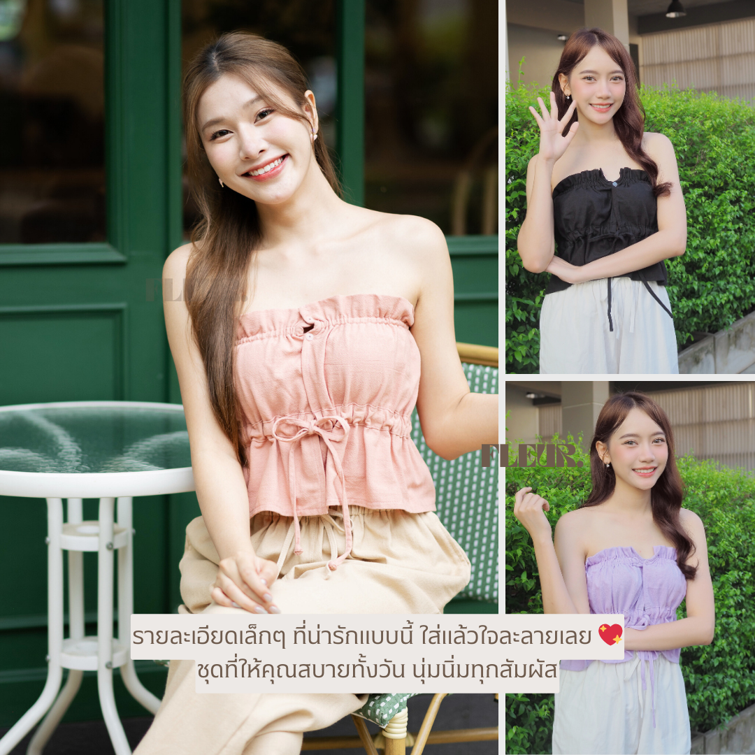 🌸 เสื้อเกาะอกผูกโบว์ Lise Top 〰️ ผ้านุ่มและมีดีเทล ตัวนี้คือดีไซน์น่ารักมาก ❤️✨ LOOM Women Clothing