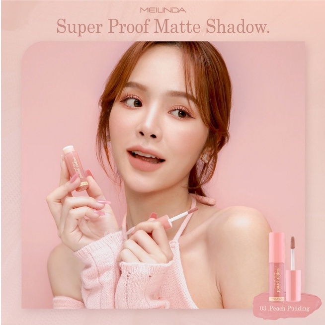 Meilinda Super Proof Matte Shadow 4กรัม MC3119 ซูเปอร์ พรูฟ แมทท์ แชโดว์
