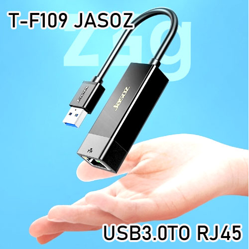 T-F109 USB 3.0 TO LAN(RJ45) JASOZ 10/100/1000 US-GO-RJ-00009