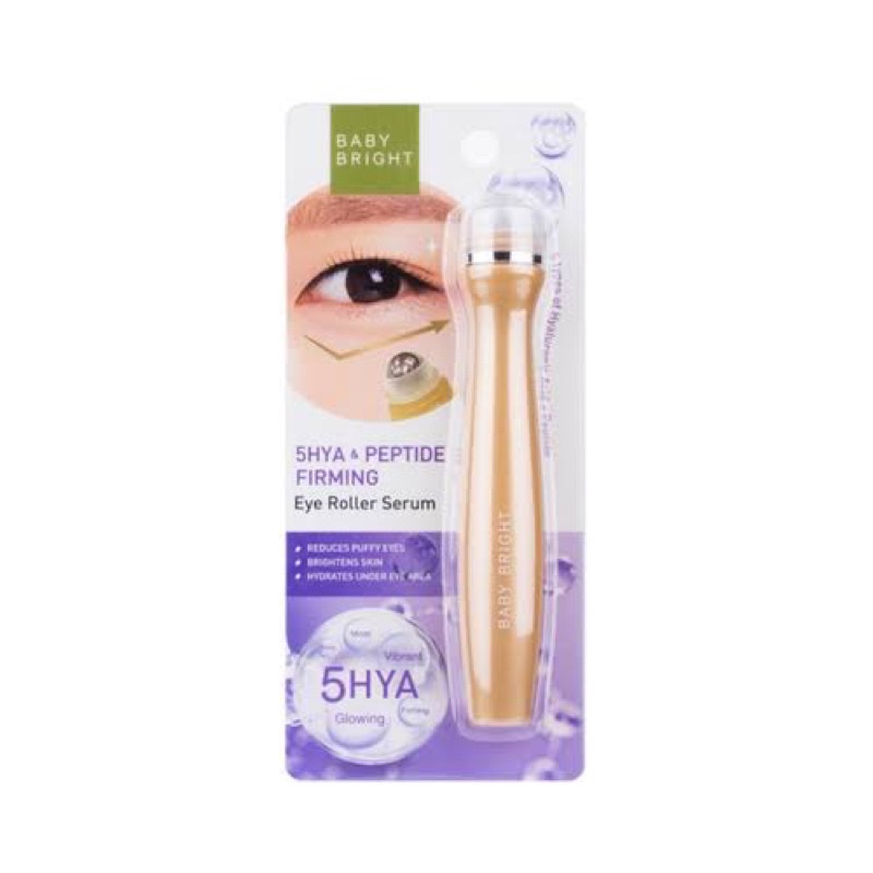 Baby Bright 5HYA & Peptide Firming Eye Roller Serum 15ml. เบบี้ไบร์ท ลูกกลิ้ง เซรั่มไฮยา บำรุงรอบดวงตา