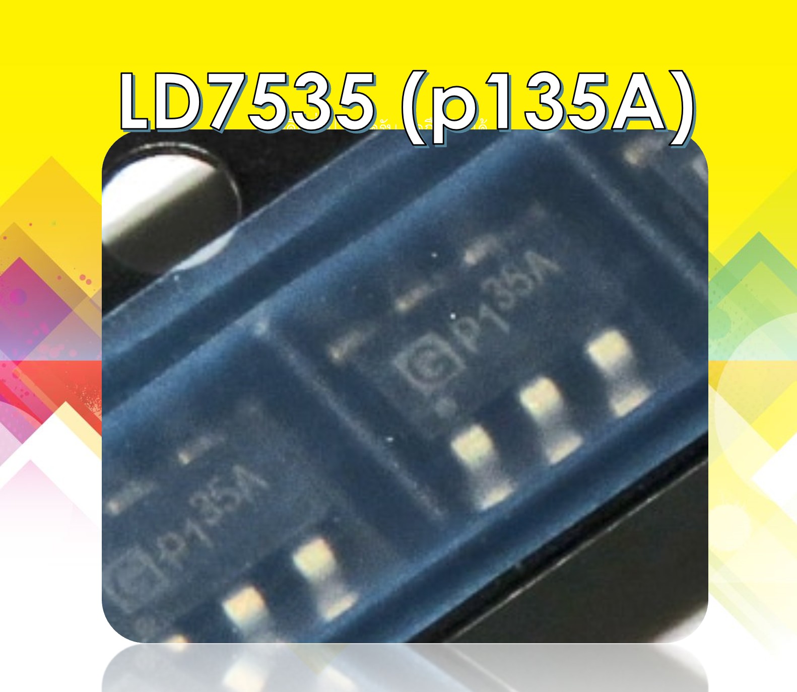 LD7535 (คัดเกรด)p1 35A และ PL3563 (ตัวถัง SOT23-6 )