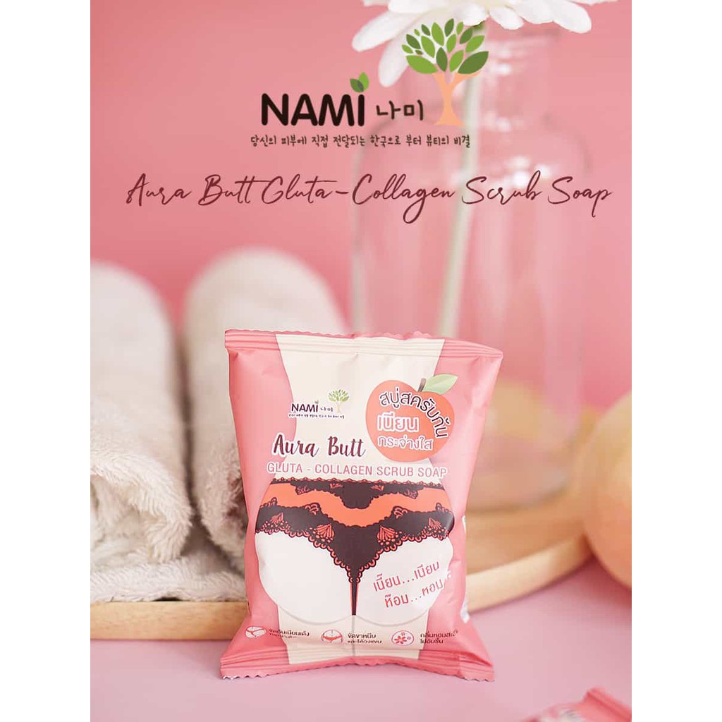 สบู่สครับก้น นามิ ออร่า บัทท์ กลูต้า-คอลลาเจน สครับ โซป 60 g Nami Aura Butt Gluta Collagen Scrub Soap 60 กรัม