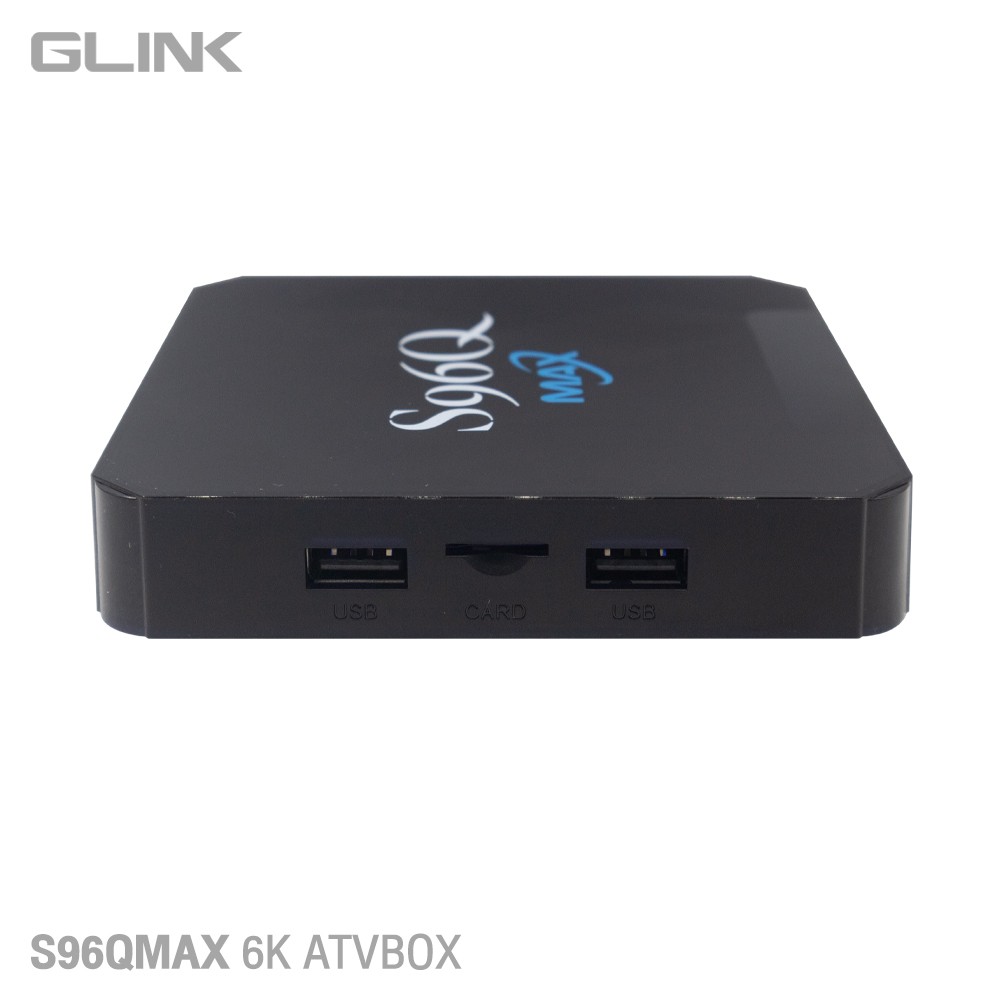 S96QMAX GLINK 6K ATVBOX CPU CORTEX-A53 TV-GO-AD-ATV01