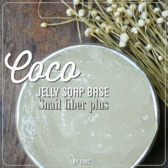 COCO JELLY SOAP BASE เบสสบู่โคโค่เจลลี่ สำหรับทำสครับ Translucent gel / เจลกึ่งใส