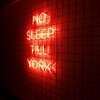 ป้ายไฟนีออนดัดหลอดแก้ว NO SLEEP TILL YORK